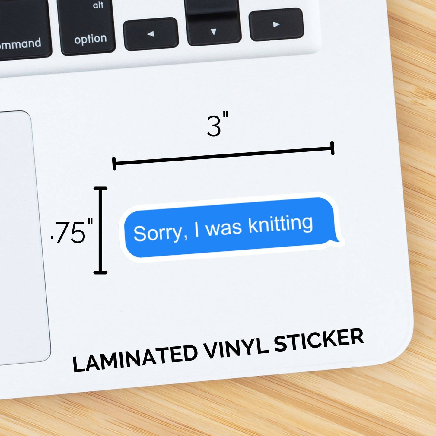 Sorry, I was knitting Sticker