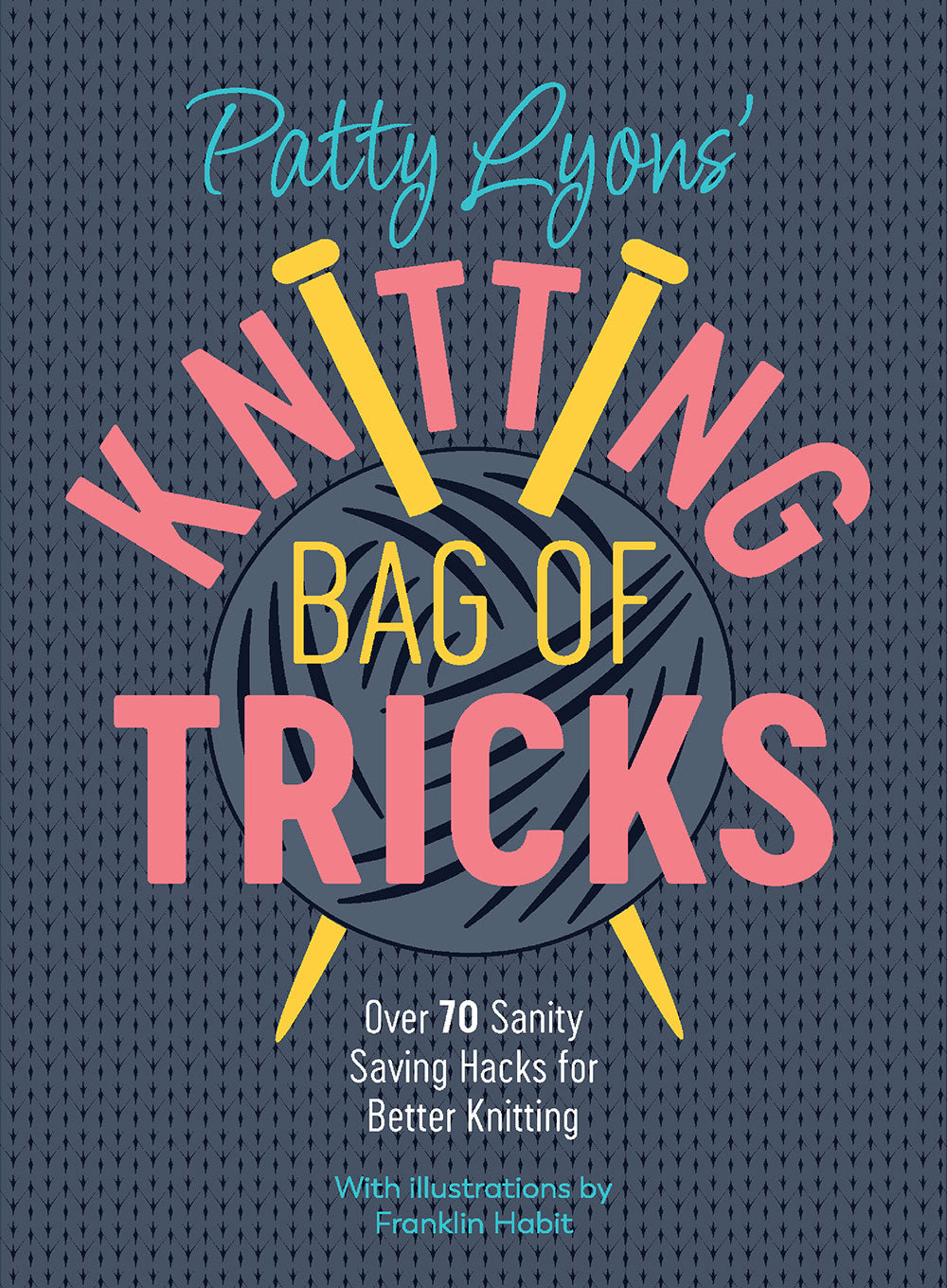Knitting Bag Of Tricks