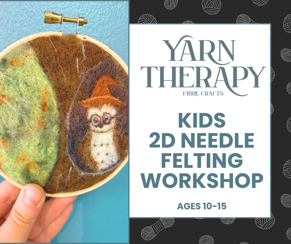 KIDS Intro to 2D Needle felting Workshop (Ages 10-15)