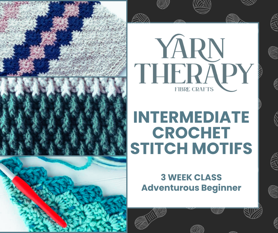 Intermediate Crochet Stitch Motifs - 3 Week Class